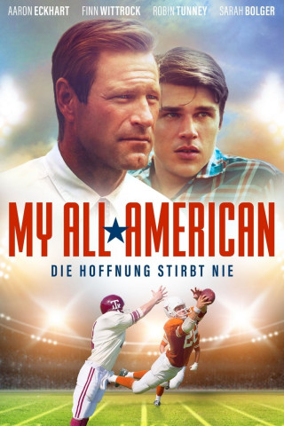 My All*American - Die Hoffnung stirbt nie (2015)