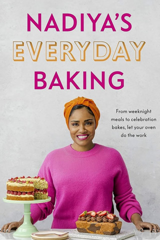 Nadiya's Everyday Baking (2022)