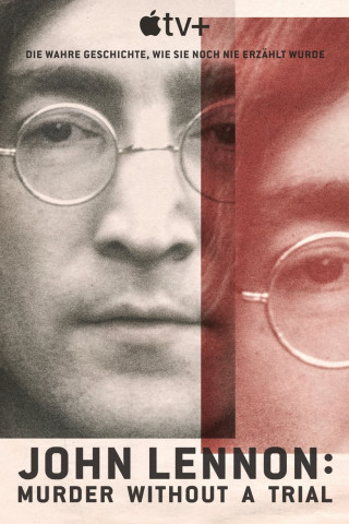 John Lennon: Murder Without A Trial (2023)