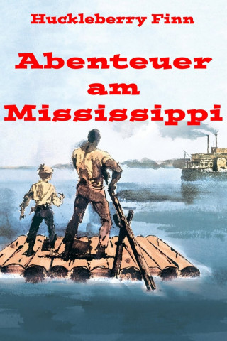 Abenteuer am Mississippi (1960)