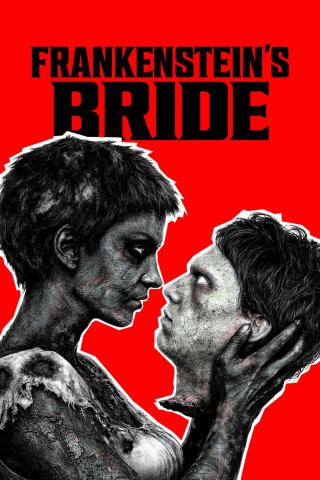 Frankenstein's Bride - Fürchte ihren Zorn (2026)
