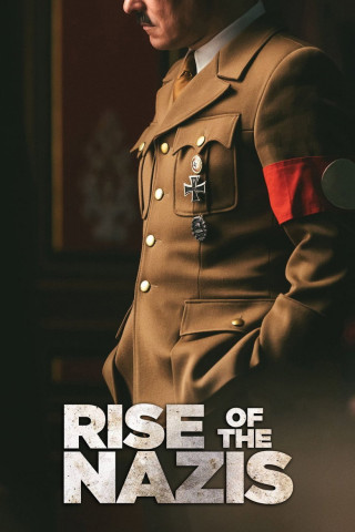 Der Aufstieg der Nazis (2019)