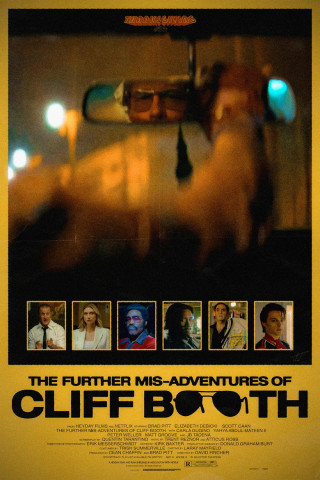 THE FURTHER MIS-ADVENTURES OF CLIFF BOOTH (2026)