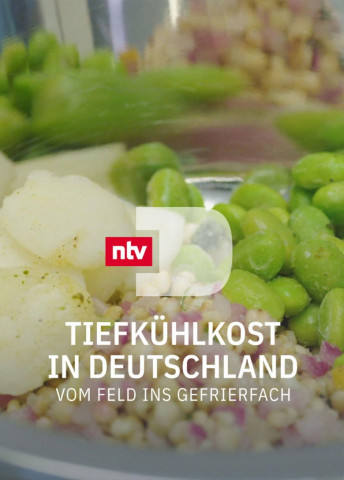 Tiefkühlkost in Deutschland - Vom Feld ins Gefrierfach (2022)
