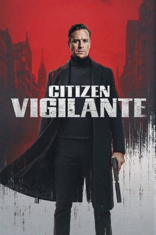 Citizen Vigilante (2026)