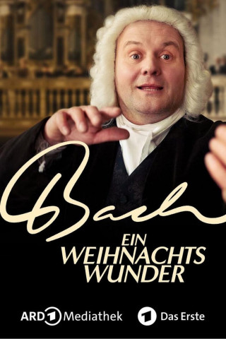 Bach - Ein Weihnachtswunder (2024)