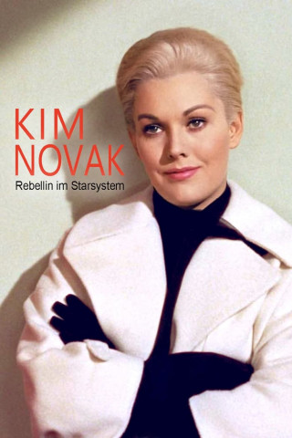 Kim Novak - Rebellin im Starsystem (2023)