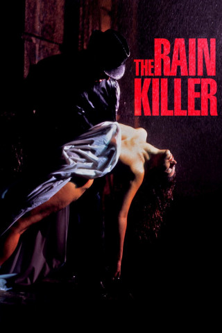 Rainkiller - Tod im Regen (1990)
