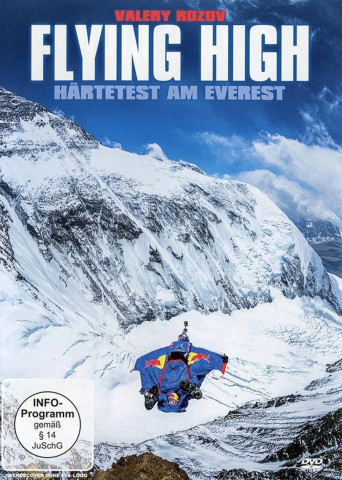 Flying High Härtetest am Everest (2014)