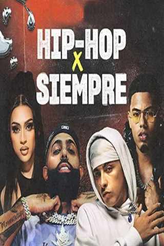 Hip-Hop X Siempre (2023)