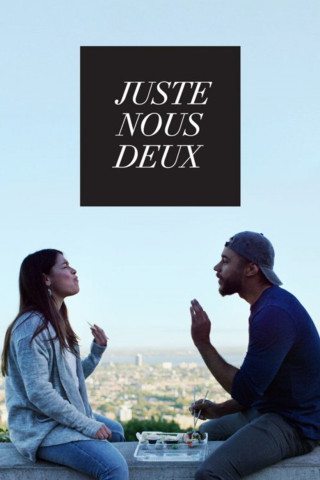 Juste nous deux (2019)
