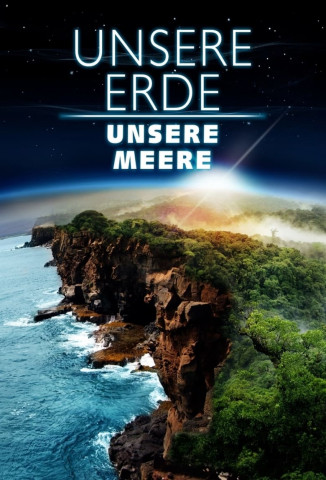 Unsere Erde, unsere Meere (2014)