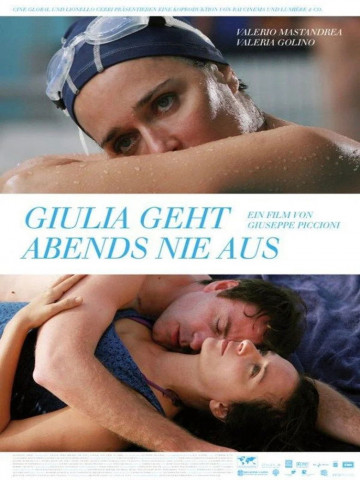 Giulia geht abends nie aus (2009)