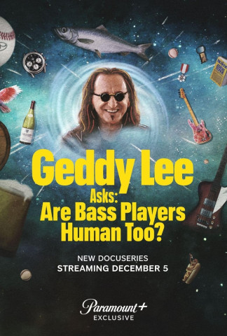 Geddy Lee Asks: Are Bass Players Human Too (2023)