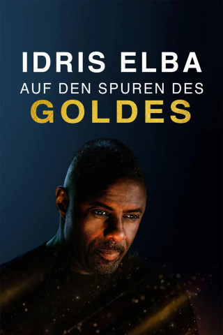 Idris Elba auf den Spuren des Goldes (2023)