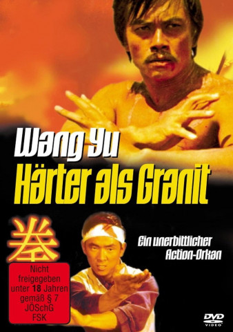 Wang Yu - Härter als Granit (1973)