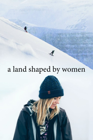 A Land Shaped by Women (OmU) (2018)
