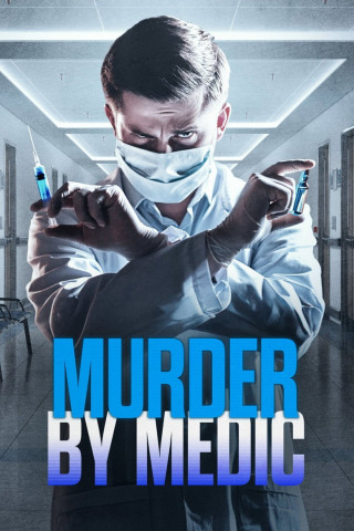 Murder by Medic - Tödliche Behandlung (2024)