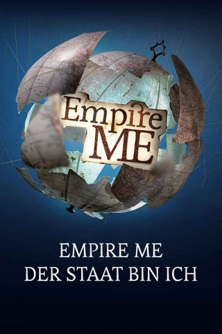Empire Me - Der Staat bin ich! (2011)