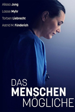 Das Menschenmögliche (2019)