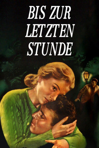 Bis zur letzten Stunde (1948)