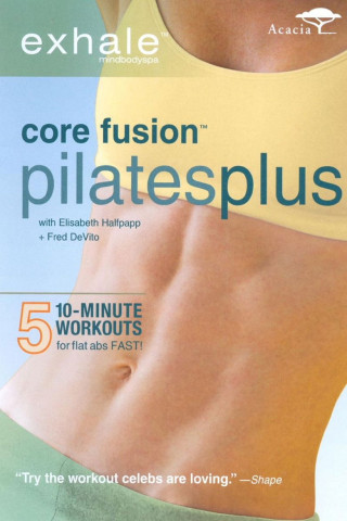 Exhale: Core Fusion - Pilates Plus (2008)