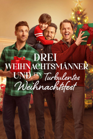 Drei Weihnachtsmänner und ein turbulentes Weihnachtsfest (2024)