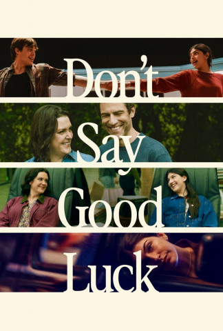 Don't Say Good Luck (2026)
