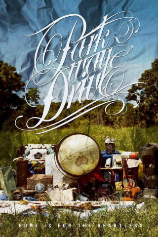 Parkway Drive: Home Is For The Heartless (2012)