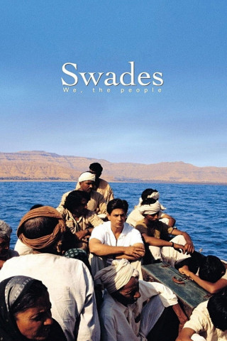 Swades - Heimat (2004)