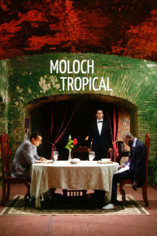 Moloch tropical (2009)