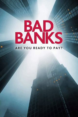 Bad Banks (2018)