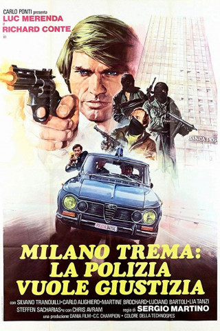 Milano trema: la polizia vuole giustizia (1973)