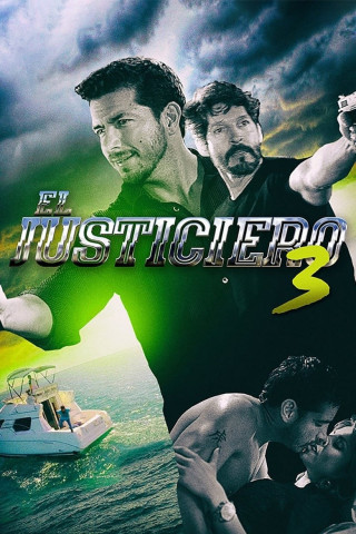 El Justiciero 3: La Venganza del Senador (2015)