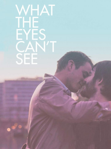 What the Eyes Can't See (2019)