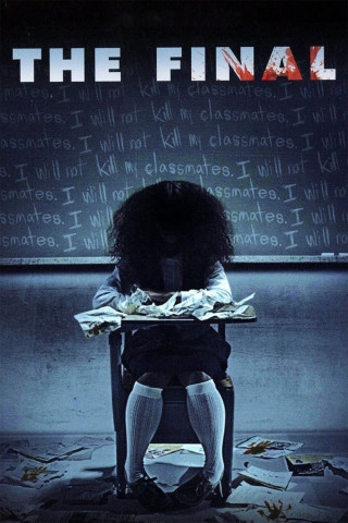 The Final - Nächste Stunde: Rache (2010)