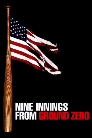 Nine Innings from Ground Zero (2004)