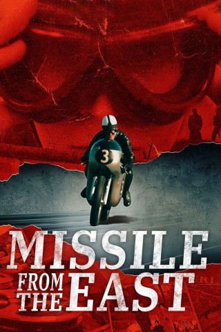 Missile From The East - Der große Preis der Freiheit (2021)