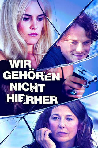 Wir gehören nicht hierher (2017)