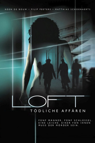 Loft - Tödliche Affären (2008)