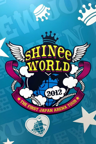 THE FIRST JAPAN ARENA TOUR "SHINee WORLD 2012" (2012)