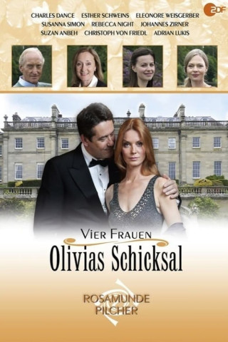 Rosamunde Pilcher: Vier Frauen - Olivias Schicksal (2011)