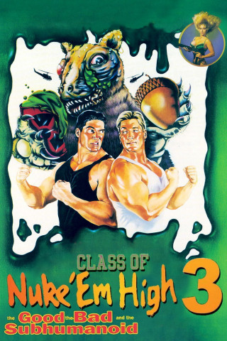 Class of Nuke 'Em High 3 - Zwei verstrahlte Halunken (1994)