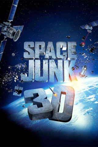 IMAX: Space Junk 3D (2012)