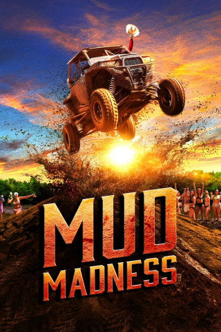 Mud Madness - Die Schlamm-Racer (2024)