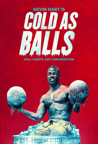 Kevin Hart's Cold as Balls (2018)