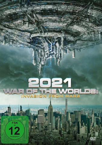 2021: War of the Worlds – Invasion from Mars (2021)