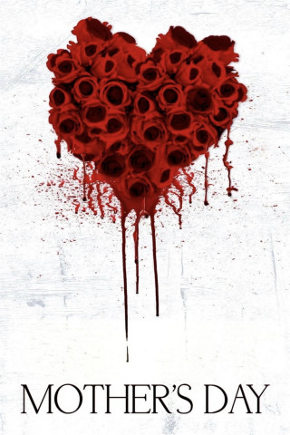 Mother's Day - Mutter ist wieder da (2010)