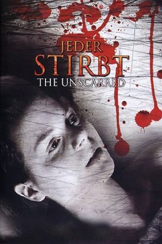 Jeder stirbt - The Unscarred (2000)