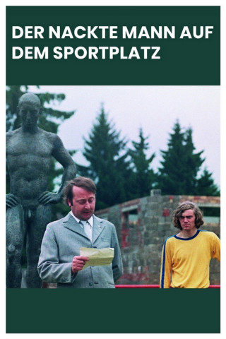 Der nackte Mann auf dem Sportplatz (1974)